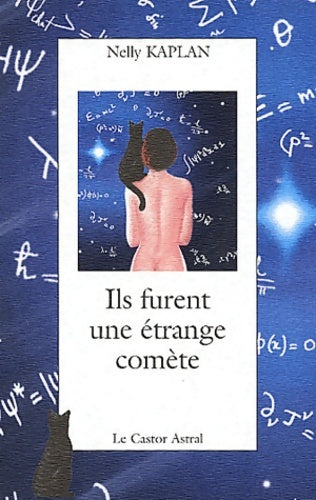 Livrenpoche : Ils furent une étrange comète - Nelly Kaplan - Livre