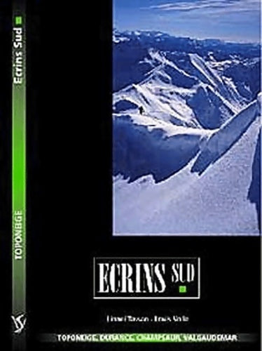 Livrenpoche : Ecrins sud : Durance champsaur valgaudemar - Lionel Tassan - Livre