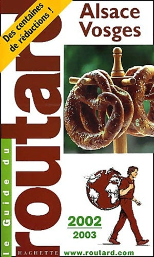 Livrenpoche : Alsace vosges 2002-2003 - Guide Du Routard - Livre