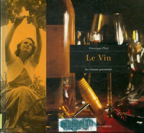 Livrenpoche : Le vin - Véronique Platt - Livre