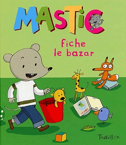 Livrenpoche : Mastic fiche le bazar - Collectif - Livre