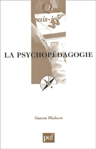 Livrenpoche : La psychopédagogie - Gaston Mialaret - Livre