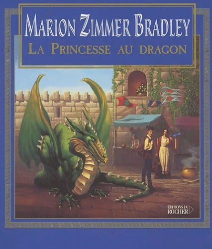Livrenpoche : La princesse au dragon - Marion Zimmer Bradley - Livre
