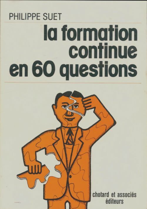 Livrenpoche : La formation continue en 60 questions - Philippe Suet - Livre
