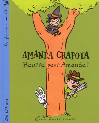 Livrenpoche : Amanda crapota : Hourra pour amanda ! - Muzo - Livre