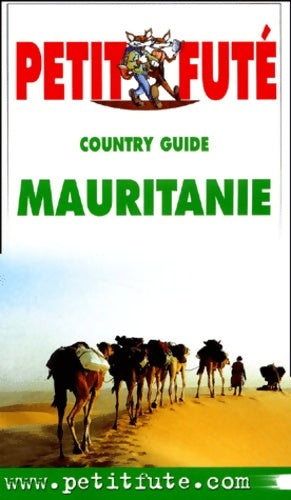 Livrenpoche : Mauritanie - Guide Petit Futé - Livre