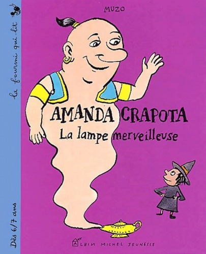 Livrenpoche : La lampe merveilleuse : Amanda crapota - Muzo - Livre