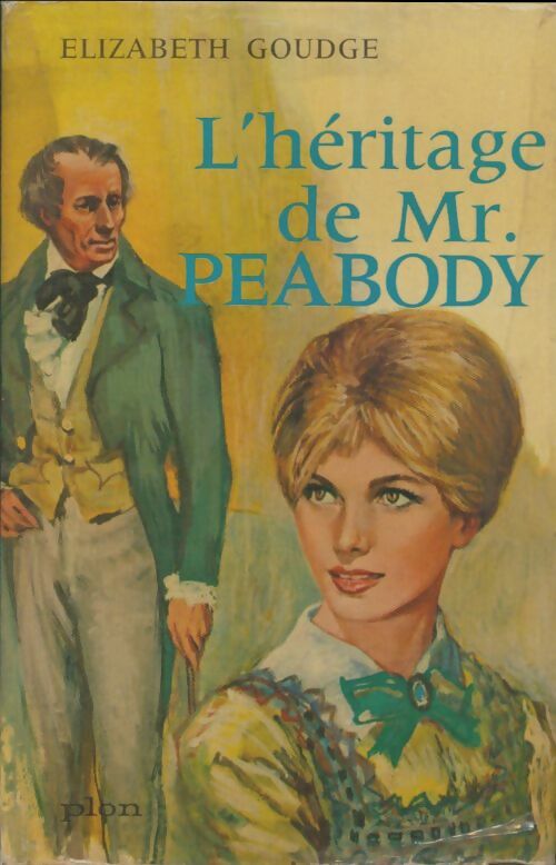 Livrenpoche : L'héritage de Mr Peabody - Elizabeth Goudge - Livre