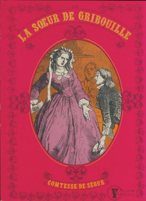 Livrenpoche : La soeur de Gribouille - Comtesse De Ségur - Livre