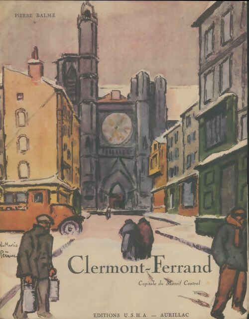 Livrenpoche : Clermont-Ferrand - Pierre Balme - Livre