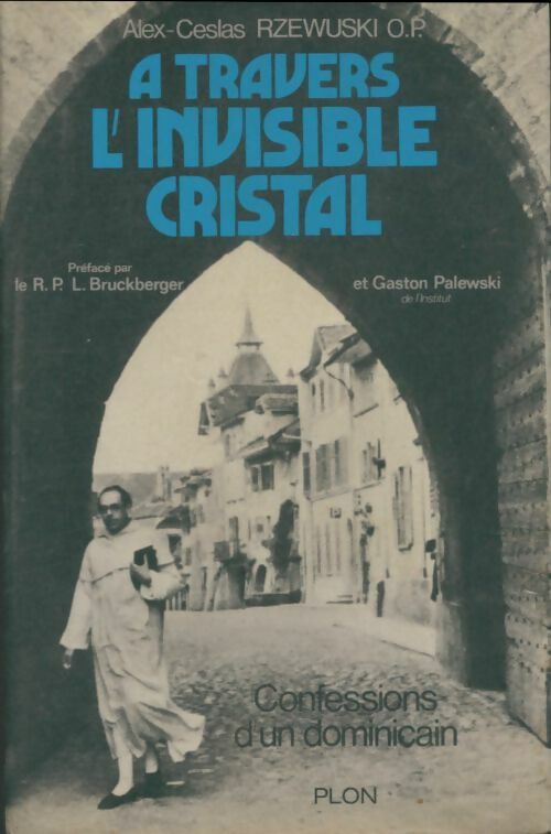 Livrenpoche : A travers l'invisible cristal - Alex-Ceslas Rzewuski - Livre