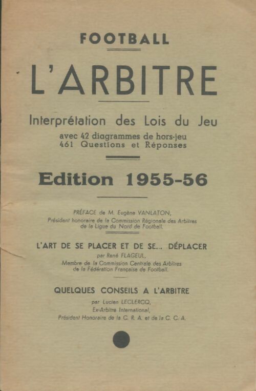 Livrenpoche : Football l'arbitre 1955-56 - Ch. Van De Veegaete - Livre