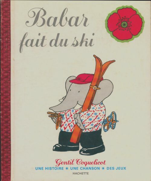 Livrenpoche : Babar fait du ski - Laurent De Brunhoff - Livre