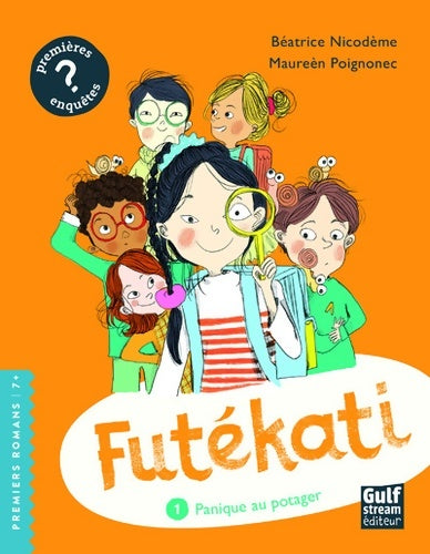 Livrenpoche : Futékati Tome I Panique au potager - Béatrice Nicodème - Livre
