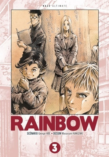 Livrenpoche : Rainbow Ultimate T03 - Masasumi Kakizaki - Livre