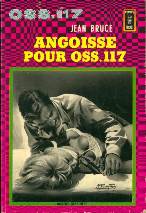 Livrenpoche : OSS 117 - recueil n°1 : Angoisse pour OSS 117 - Collectif - Livre