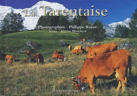 Livrenpoche : LA TARENTAISE - ROYER Philippe - Livre