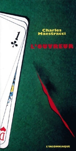 Livrenpoche : L' Ouvreur - Charles Maestracci - Livre