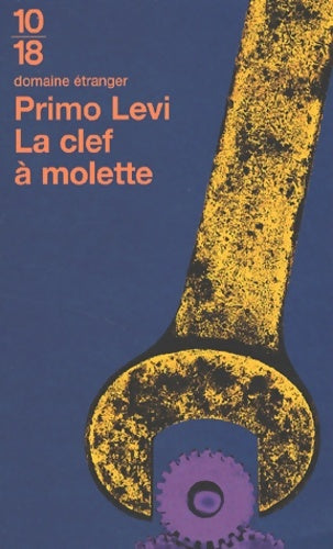 Livrenpoche : La clé à molette - Primo Levi - Livre