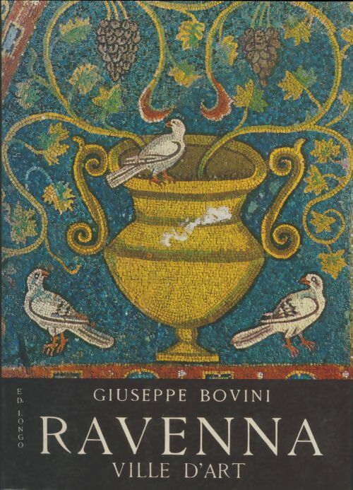 Livrenpoche : Ravenna ville d'art - Giuseppe Bovini - Livre