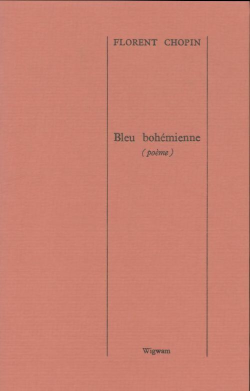 Livrenpoche : Bleu bohémienne - Florent Chopin - Livre