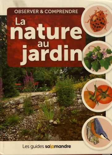 Livrenpoche : La nature au jardin - Elodie Emery - Livre