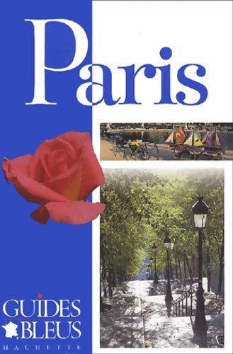 Livrenpoche : Guide bleu : Paris - Collectif - Livre