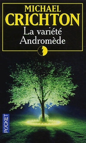 Livrenpoche : La variété Andromède - Michael Crichton - Livre