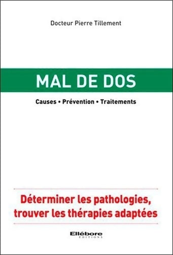 Livrenpoche : Mal de dos - Causes - Prévention - Traitements - Pierre Tillement - Livre