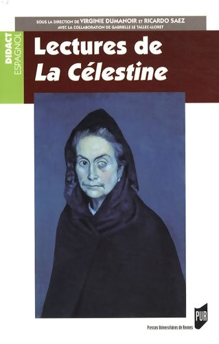 Livrenpoche : LECTURES DE LA CELESTINE - Pur - Livre