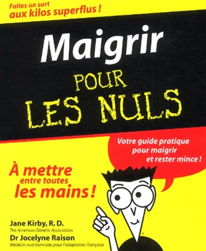 Livrenpoche : Maigrir pour les nuls - Jane Kirby - Livre