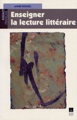 Livrenpoche : ENSEIGNER LA LECTURE littéraire - Pur - Livre