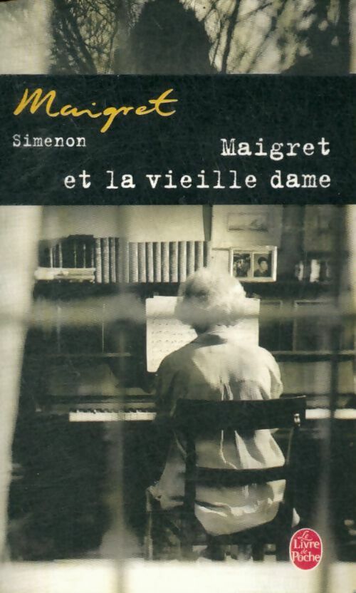 Livrenpoche : Maigret et la vieille dame - Georges Simenon - Livre