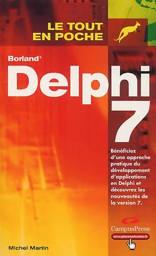Livrenpoche : Delphi 7 - Michel Martin - Livre