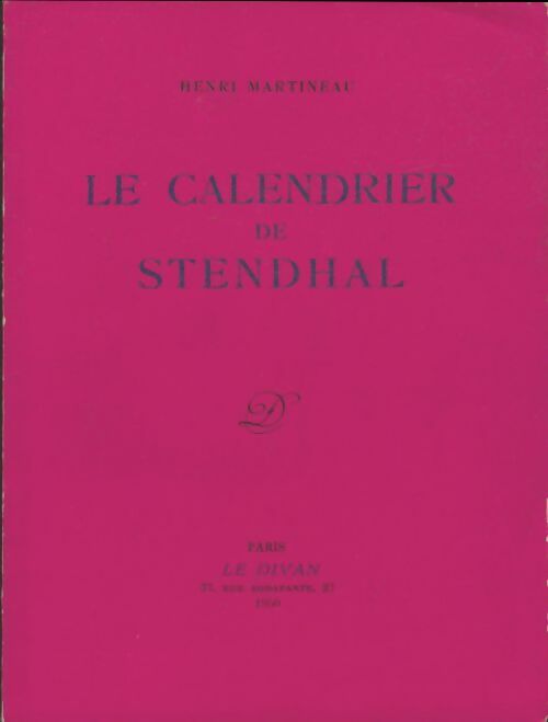 Livrenpoche : Le Calendrier de Stendhal - Henri Martineau - Livre