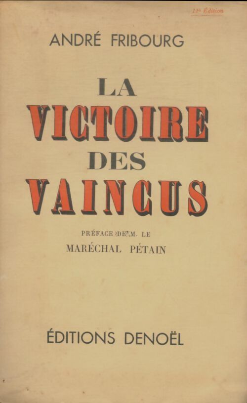 Livrenpoche : La victoire des vaincus - André Fribourg - Livre