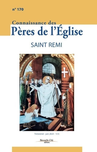 Livrenpoche : Connaissance des Pères de l'Église n°170 : Saint Remi - Collectif - Livre