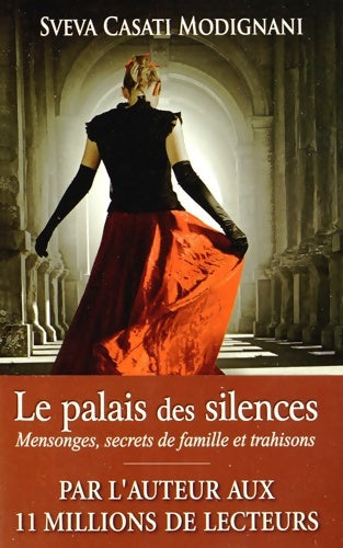 Livrenpoche : Le palais des silences - Sveva Casati Modignani - Livre