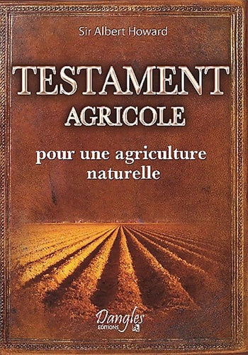 Livrenpoche : Testament agricole - Pour une agriculture naturelle - Sir Albert Howard - Livre