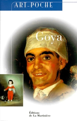 Livrenpoche : Goya - Paola Rapelli - Livre
