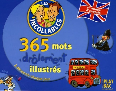 Livrenpoche : 365 mots illustrés - anglais - première année d'anglais - Play Bac, Play Bac - Livre