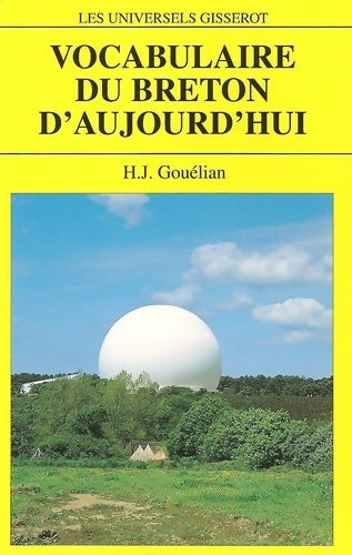 Livrenpoche : Vocabulaire du breton d'aujourd'hui - H. J. Gouélian - Livre