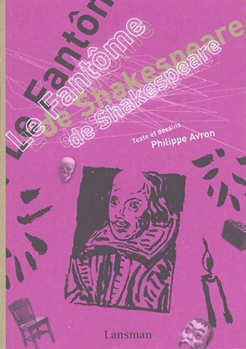 Livrenpoche : Le fantôme de Shakespeare - Philippe Avron - Livre