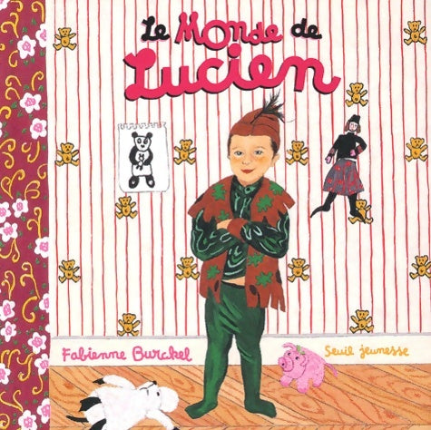 Livrenpoche : Le monde de lucien - Fabienne Burckel - Livre