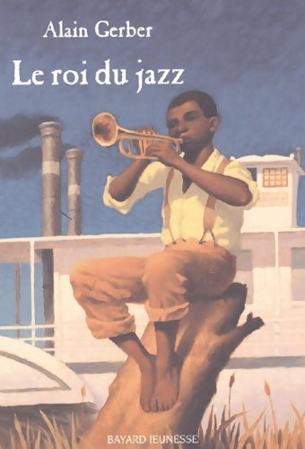Livrenpoche : Le roi du jazz - Alain Gerber - Livre