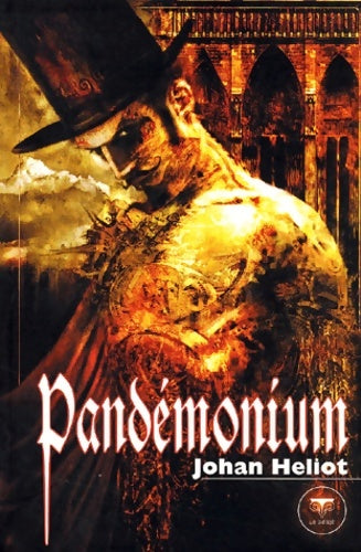 Livrenpoche : Pandémonium - Johan Heliot - Livre