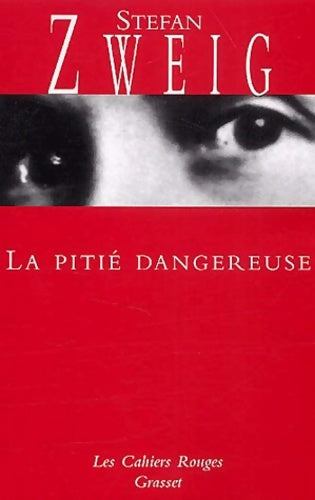 Livrenpoche : La pitié dangereuse - Stefan Zweig - Livre