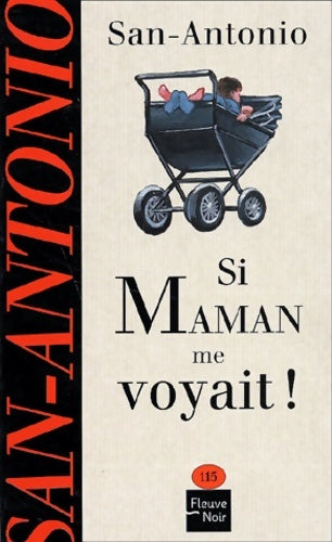 Livrenpoche : Si maman me voyait ! - San-Antonio - Livre