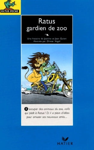 Livrenpoche : Ratus gardien de zoo - Jeanine Guion, Jean Guion - Livre