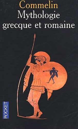 Livrenpoche : Mythologie grecque et romaine - Commelin - Livre
